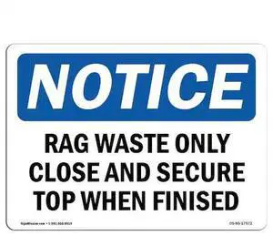 SIGNMISSION OS-NS-P-1218-L-17972 OSHA Sign, 12" H, Rigid Plastic, Rag Waste