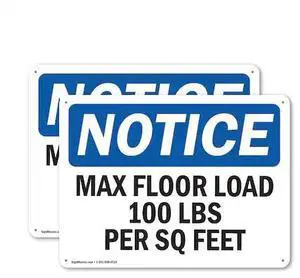 SIGNMISSION OS-2PACK-NS-P-1014-L-15925 Max Floor Load 100 Lbs Per Sq Foot, 14
