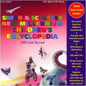 New Millennium Children's Encyclopedia 2002 and Beyond