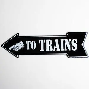 TO TRAINS Arrow - tin metal train sign