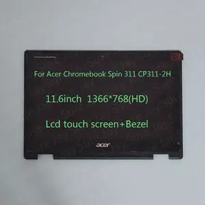 11.6" HD Lcd Touch Screen+Bezel Assembly for Acer Chromebook Spin 311 CP311-2H