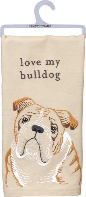 Primitives by Kathy Love My Bulldog Dish Towel, 26" Primitives by Kathy Love My Bulldog Dish Towel, 26"