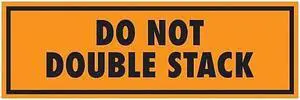 Tape Logic Labels "Do Not Double Stack" 2" x 8" Fluorescent Orange 500/Roll SCL568