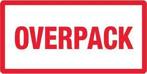 Tape Logic Labels "Overpack" 3" x 6" Red/White 500/Roll DL1374