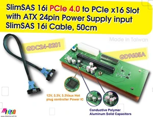 SlimSAS 16i (PCIe 4.0) to PCIe x16 with +12V, 3.3V, 3.3Vaux Hot Swap Power Controllers & SlimSAS 16i Cable, 50cm SlimSAS 16i (PCIe 4.0) to PCIe x16 with +12V, 3.3V, 3.3Vaux Hot Swap Power Controllers & SlimSAS 16i Cable, 50cm