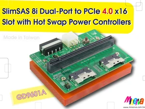 SlimSAS 8i Dual-Port PCIe 4.0 to PCIe x16 Slot with +12V, 3.3V, 3.3Vaux Hot Swap Power controllers SlimSAS 8i Dual-Port PCIe 4.0 to PCIe x16 Slot with +12V, 3.3V, 3.3Vaux Hot Swap Power controllers