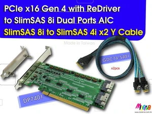 PCIe x16 Gen4 with ReDriver to SlimSAS 8i dual port AIC & SlimSAS 8i to SlimSAS 4i x2 Y cable x2pcs PCIe x16 Gen4 with ReDriver to SlimSAS 8i dual port AIC & SlimSAS 8i to SlimSAS 4i x2 Y cable x2pcs