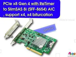 PCIe x8 Gen 4 with ReTimer to SFF-8654 8i , support x4, x4 bifurcation