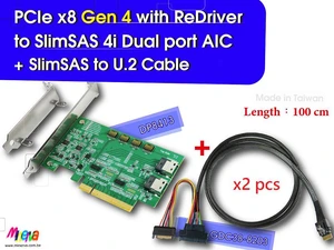 PCIe x8 Gen 4 with ReDriver to SlimSAS 4i dual port AIC & SlimSAS to U.2 (SFF-8639) ,100cm Cable x2 pcs PCIe x8 Gen 4 with ReDriver to SlimSAS 4i dual port AIC & SlimSAS to U.2 (SFF-8639) ,100cm Cable x2 pcs