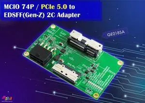 MCIO 74P/PCIe 5.0 to EDSFF 2C with 12V Hot Plug controller& MOS-FET Power