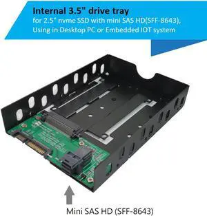 Innocard Internal 3.5" drive tray for 2.5" nvme SSD with mini SAS HD(SFF-8643), Using in Desktop PC or Embedded IOT system