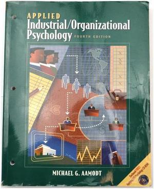 Used  Like New Michael G Aamodt 4th Ed Applied IndustrialOrganizational Psychology Edition Book Clearance Sale