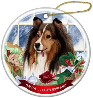 Sable Sheltie Dog Porcelain Hanging Ornament Pet Gift 'Santa.. I Can Explain!' Sable Sheltie Dog Porcelain Hanging Ornament Pet Gift 'Santa.. I Can Explain!'