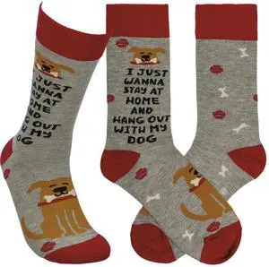 Primitives by Kathy Socks - Socks - I Just Wanna Stay Home and Hang With My Dog Primitives by Kathy Socks - Socks - I Just Wanna Stay Home and Hang With My Dog