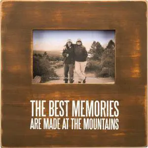 Primitives by Kathy Distressed Wood Frame10x10in Memories Made at The Mountains Primitives by Kathy Distressed Wood Frame10x10in Memories Made at The Mountains