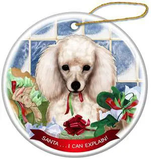 White Poodle Dog Porcelain Hanging Ornament Pet Gift 'Santa.. I Can Explain!' White Poodle Dog Porcelain Hanging Ornament Pet Gift 'Santa.. I Can Explain!'