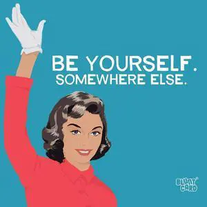 Paperproducts Design Beverage Napkin, Mike Bell/Bluntcard, Be Yourself Paperproducts Design Beverage Napkin, Mike Bell/Bluntcard, Be Yourself