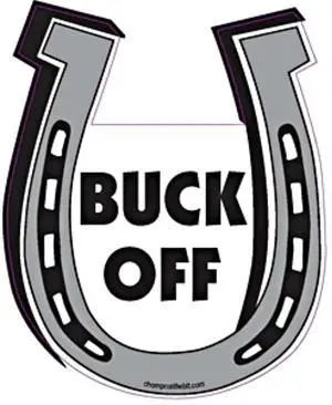 BUCK OFF Horseshoe Magnet for Car or Trailer BUCK OFF Horseshoe Magnet for Car or Trailer