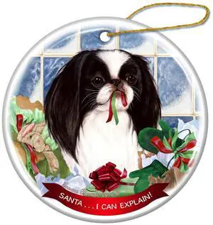 Black and White Japanese Chin Dog Porcelain Ornament 'Santa.. I Can Explain! Black and White Japanese Chin Dog Porcelain Ornament 'Santa.. I Can Explain!