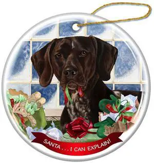 German Shorthair Porcelain Hanging Ornament Pet Gift Santa I Can Explain! German Shorthair Porcelain Hanging Ornament Pet Gift Santa I Can Explain!