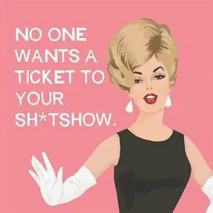 Paperproducts Design No One Wants A Ticket to a Show Beverage Napkin, 5" x 5", Paperproducts Design No One Wants A Ticket to a Show Beverage Napkin, 5" x 5",