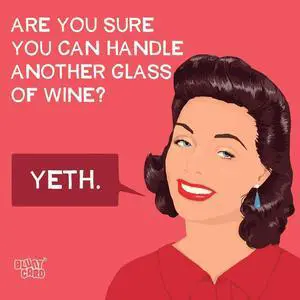 Paperproducts Design Another Glass of Wine Yeth Beverage Napkin, 5" x 5" Paperproducts Design Another Glass of Wine Yeth Beverage Napkin, 5" x 5"