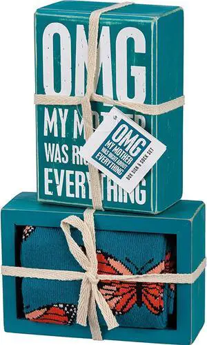 Primitives by Kathy Omg My Mom Was Right About Everything Sign And Sock Gift Set Primitives by Kathy Omg My Mom Was Right About Everything Sign And Sock Gift Set