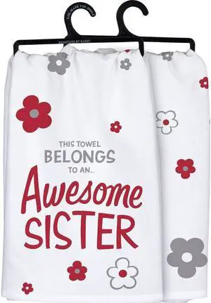 Primitives by Kathy Dish Towel - This Towel Belongs to an Awesome Sister, 28" Primitives by Kathy Dish Towel - This Towel Belongs to an Awesome Sister, 28"
