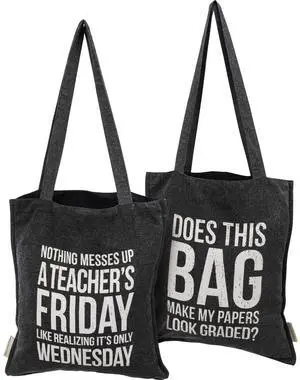Primitives by Kathy Tote - Realizing It's Only Wednesday Teacher Bag Primitives by Kathy Tote - Realizing It's Only Wednesday Teacher Bag