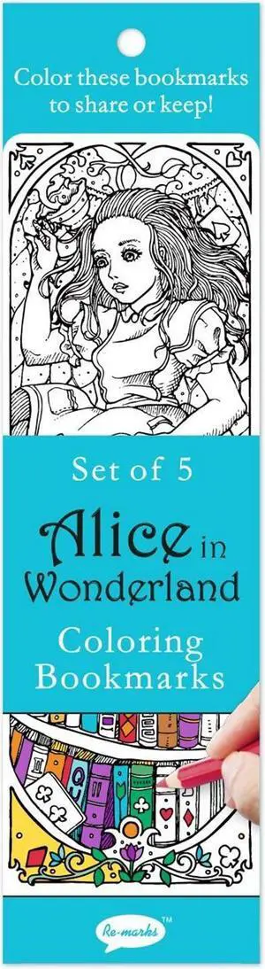 Re-marks Alice in Wonderland Literary Colormarks Coloring Bookmarks Re-marks Alice in Wonderland Literary Colormarks Coloring Bookmarks