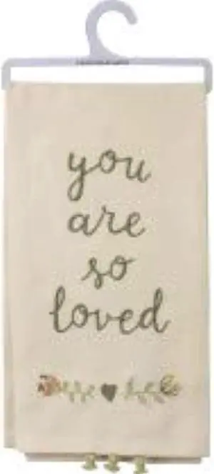 Primitives by Kathy 102566 Dish Towel - You are So Loved Primitives by Kathy 102566 Dish Towel - You are So Loved