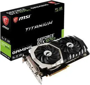 MSI GTX 1070 Ti Titanium 8G GeForce GTX 1070 Graphic Card - 1.61 GHz Core - 1.68 GHz Boost Clock - 8 GB GDDR5