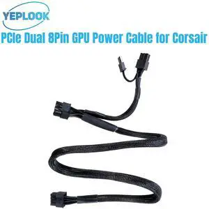 YEPLOOK GPU Power Cable Dual PCIe 8Pin 6+2Pin for Corsair RM1000x, RM850x, RM750x, RM650x, RM550x RMx Modular Power, Sleeved Net 60+20CM YEPLOOK GPU Power Cable Dual PCIe 8Pin 6+2Pin for Corsair RM1000x, RM850x, RM750x, RM650x, RM550x RMx Modular Power, Sleeved Net 60+20CM