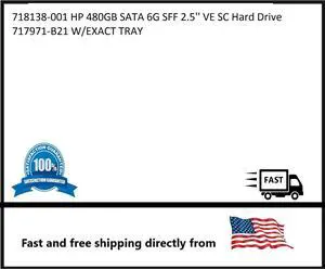 718138-001 HP 480GB SATA 6G SFF 2.5'' VE SC Hard Drive 717971-B21 W/EXACT TRAY