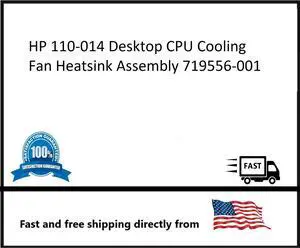 HP Desktop CPU Cooling Fan 110-014 Heatsink Assembly 719556-001