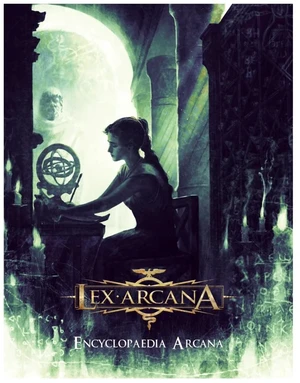 Lex Arcana: Encyclopaedia Arcana RPG Book By Ares Games Lex Arcana: Encyclopaedia Arcana RPG Book By Ares Games