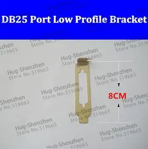 PCI PCI-E DB25 LPT Parallel Port Low Profile Bracket 50pcs/lot
