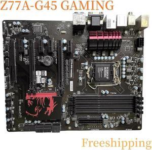 FOR Z77A-G45 Motherboard Z77 LGA1155 DDR3 Mainboard