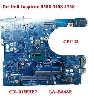 FOR LA-B843P motherboard for 5558 5458 5758 laptop motherboard C 01WHF7 1WHF7 with CPU I3