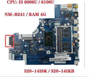 FOR DG421 DG521 DG721 NM-B241 for 320-14ISK 320-14KB /520-14ISK/14IKB aptop motherboard with CPU I3 6006U 6100U 4G-RAM