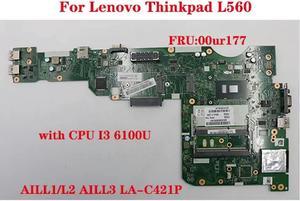 FOR L560 laptop motherboard AILL1/L2 AILL3 LA-C421P motherboard with CPU i3-6100U FRU:00ur177 sen