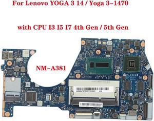 FOR 3 14 3-1470 Laptop Motherboard NM-A381 Motherboard with CPU I3 I5 I7 4th Gen 5th Gen GPU 2G