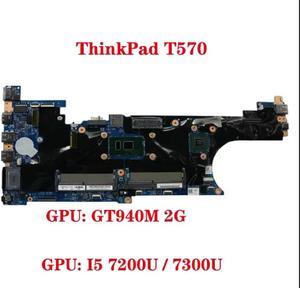 FOR T570 Laptop Motherboard With CPU I5 7200U/7300U 940MX 2GB 02HL428 02HL429 01YR387 02HL433 01ER388