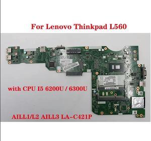 FOR L560 laptop motherboard AILL1/L2 AILL3 LA-C421P with CPU i5-6300U 6200U FRU:00UR185 01LV952 00UR181 01LV95