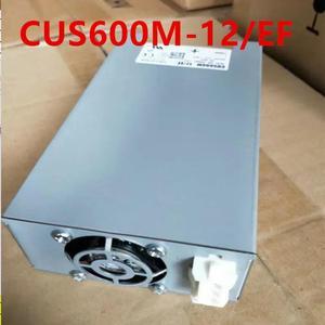 FOR Switching Power Supply 12V50A 600W Power Supply CUS600M-12/EF CUS600M-12 EF CUS600M-12EF