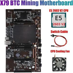 FOR BTCX79 H61 Mining Motherboard With E5 2603 V2 CPU+Fan+Switch Cable DDR3 Support 3060 3070 3080 Graphics Card For BTC