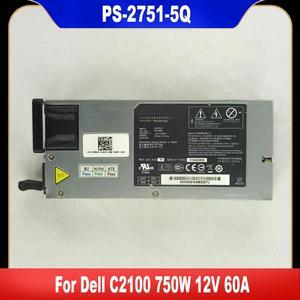 FOR PS-2751-5Q FOR C2100 Redundant Power Supply FOR 750W 12V 60A Switching Power Supply 0F3R29