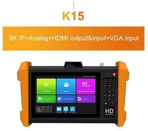7 Inch CCTV IPC K15 Tester Support 8K H.265 TVI CVI AHD Support VGA input HDMI
