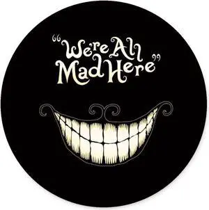 We are All Here Crazy Mouse Pad Game Mouse Pad Computer Mouse Pad Office Mouse Pad Round Non-Slip Smiley Mouse Pad