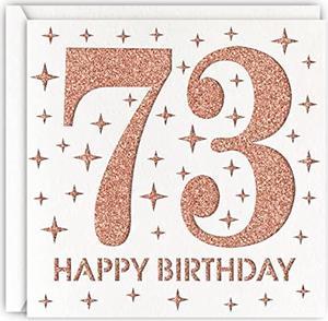 Rose Gold 73Rd Birthday Card, Laser Cut Glitter Woman Age 73 Birthday Gift For Mother, Wife, Sister